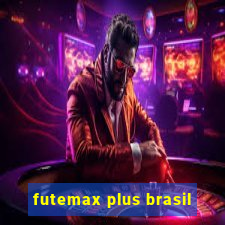 futemax plus brasil